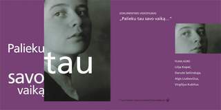 Palieku tau savo vaika